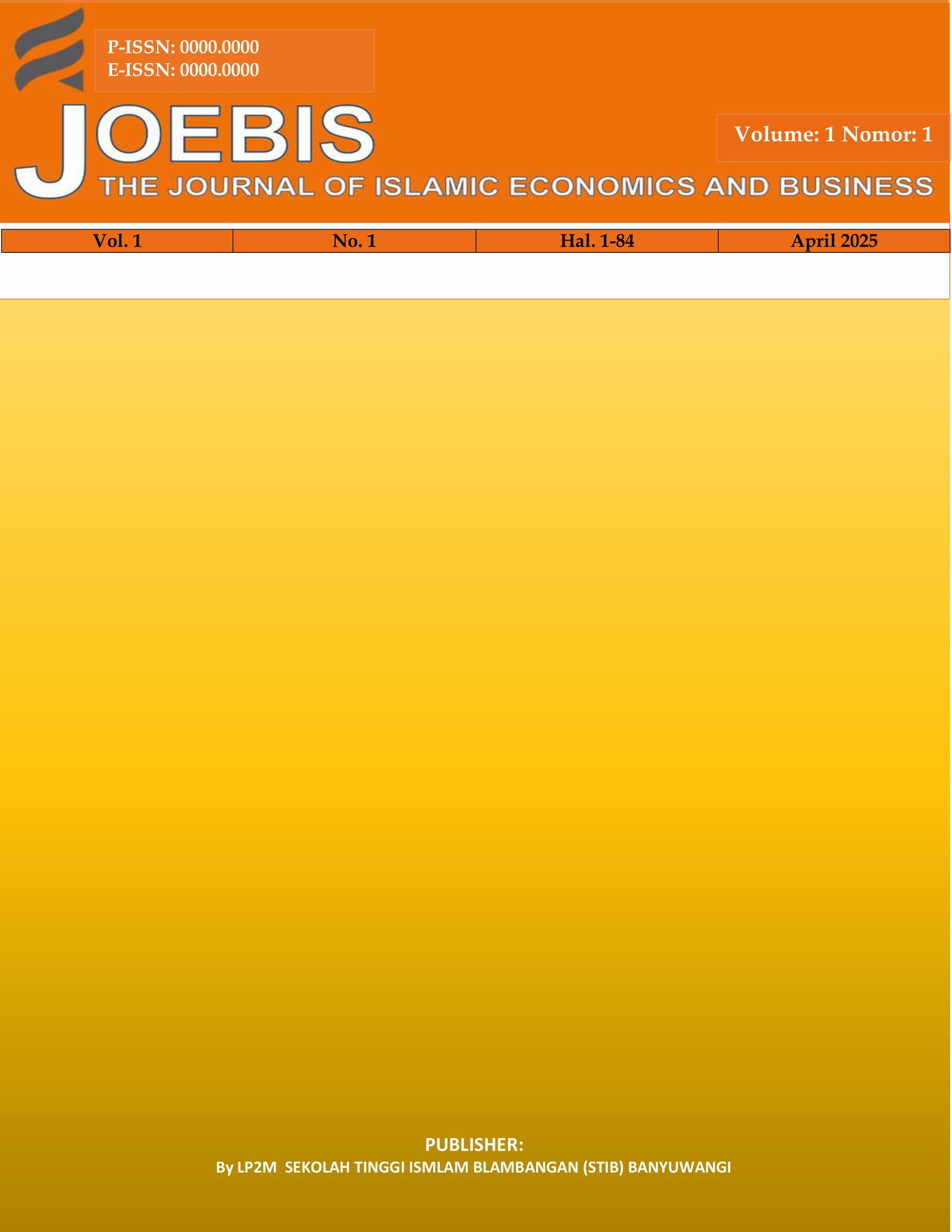 					Lihat Vol 1 No 1 (2025): JOEBIS APRIL
				